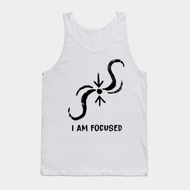 I Am Focused Black & White Tank Top by Egit